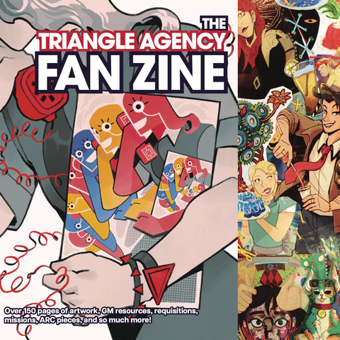 PREORDER: The Triangle Agency Fan Zine