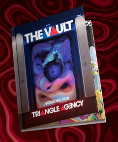 The Vault: 12 Missions for Triangle Agency (PHYSICAL BOOK + DIGITAL PDF)